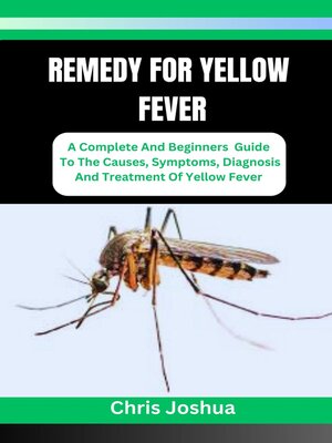 cover image of REMEDY FOR YELLOW FEVER